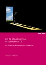 Uit de schaduw van het zorgsysteem / Zorginnovatie, Boeken, Verzenden, Zo goed als nieuw, Annemarie van Dalen