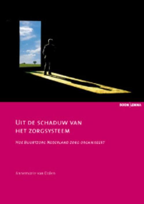 Uit de schaduw van het zorgsysteem / Zorginnovatie, Boeken, Gezondheid, Dieet en Voeding, Zo goed als nieuw, Verzenden