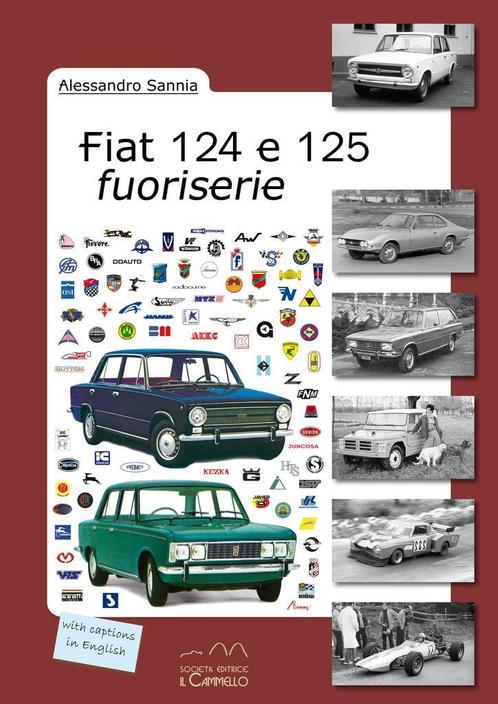 Fiat 124 e 125 fuoriserie, Boeken, Auto's | Boeken, Algemeen, Nieuw, Verzenden