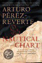 The Nautical Chart 9780151005345 Arturo Pérez-Reverte, Boeken, Gelezen, Arturo Pérez-Reverte, Margaret Sayers Peden, Verzenden
