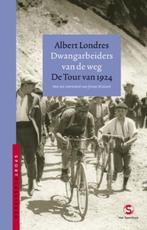 Dwangarbeiders van de weg | 9789029563918 | LONDRES, A., Zo goed als nieuw, LONDRES, A.