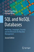 9783031279072 SQL and NoSQL Databases Michael Kaufmann, Verzenden, Nieuw, Michael Kaufmann
