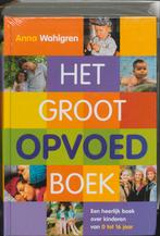 Het Groot Opvoedboek 9789022540794, Boeken, Zo goed als nieuw