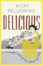 Delicious by Nicky Pellegrino (Paperback), Gelezen, Nicky Pellegrino, Verzenden