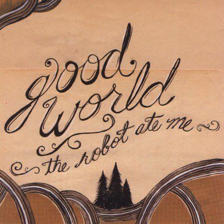 cd - The Robot Ate Me - Good World, Cd's en Dvd's, Cd's | Overige Cd's, Zo goed als nieuw, Verzenden