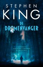 De dromenvanger 9789021051437 Stephen King, Verzenden, Zo goed als nieuw, Stephen King