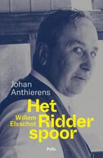 Willem Elsschot. Het Ridderspoor 9789463105484, Boeken, Gelezen, Johan Anthierens, Verzenden