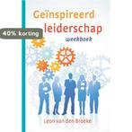 Geinspireerd leiderschap 9789085250241 Leon van den Broeke, Boeken, Verzenden, Zo goed als nieuw, Leon van den Broeke