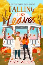 Falling like leaves 9781398548336 Misty Wilson, Verzenden, Zo goed als nieuw, Misty Wilson