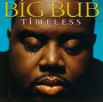 cd - Big Bub - Timeless, Verzenden, Zo goed als nieuw