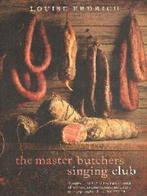 The master butchers singing club by Louise Erdrich, Boeken, Gelezen, Louise Erdrich, Verzenden