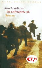 De zelfmoordclub 9789028423091 Arto Paasilinna, Verzenden, Gelezen, Arto Paasilinna