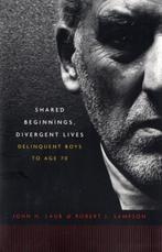 Shared Beginnings Divergent Lives 9780674019935, Zo goed als nieuw