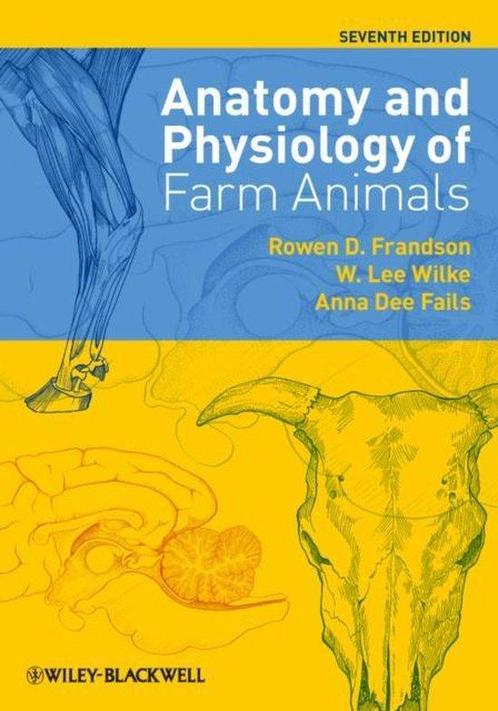 9780813813943 Anatomy and Physiology of Farm Animals, Boeken, Schoolboeken, Zo goed als nieuw, Verzenden