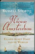 Nieuw-Amsterdam 9789022538135 Russell Shorto, Boeken, Geschiedenis | Wereld, Verzenden, Gelezen, Russell Shorto