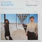 12 inch gebruikt - Cock Robin - The Biggest Fool Of All, Cd's en Dvd's, Vinyl Singles, Verzenden, Zo goed als nieuw