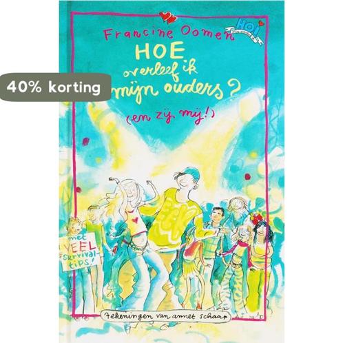 Hoe overleef ik mijn ouders ? (en zij mij !) / Hoe overleef, Boeken, Kinderboeken | Jeugd | 13 jaar en ouder, Gelezen, Verzenden