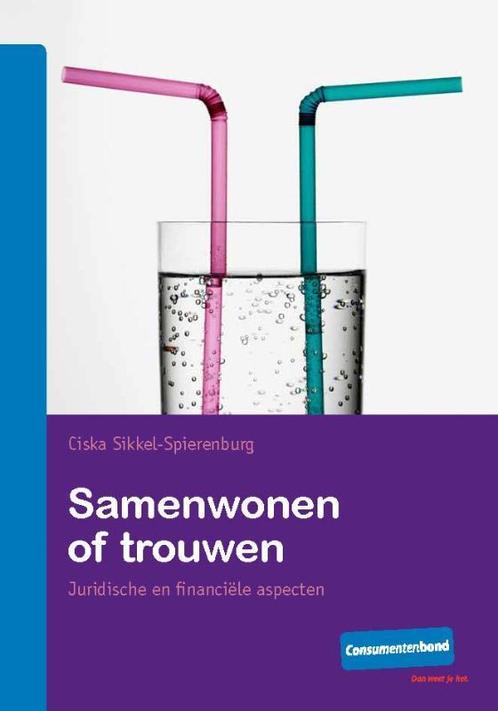 Samenwonen of trouwen 9789059511330, Boeken, Wetenschap, Zo goed als nieuw, Verzenden