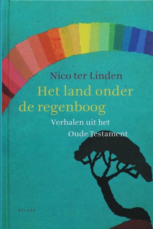 Het land onder de regenboog 9789050187992 N. ter Linden, Boeken, Godsdienst en Theologie, Zo goed als nieuw, Verzenden