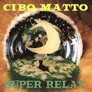 cd - Cibo Matto - Super Relax, Verzenden, Zo goed als nieuw