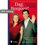 Dag, bonjour! 9789089314260 Annick De Wit, Verzenden, Gelezen, Annick De Wit