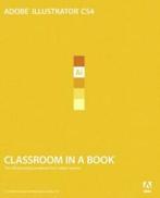 Classroom in a book: Adobe Illustrator CS4 by . Adobe, Gelezen, . Adobe Creative Team, Verzenden