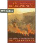 De rookspringer 9789022530306 Nicholas Evans, Boeken, Verzenden, Gelezen, Nicholas Evans