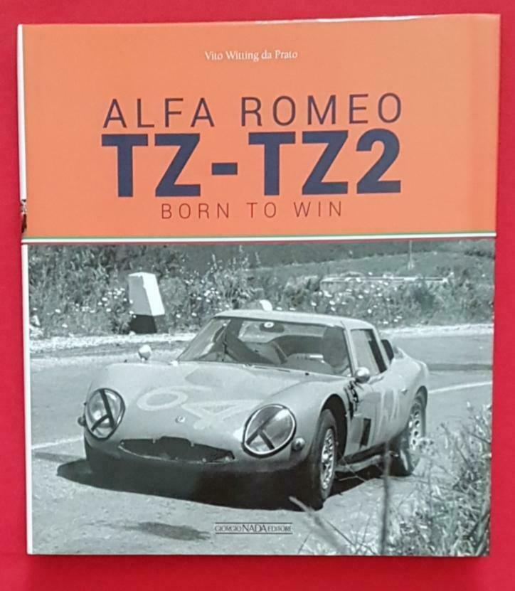 Alfa Romeo TZ - TZ2 Born to Win, Boeken, Auto's | Boeken, Alfa Romeo, Nieuw, Verzenden
