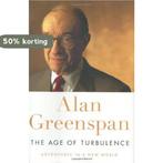 The Age of Turbulence 9781594201318 Alan Greenspan, Boeken, Verzenden, Gelezen, Alan Greenspan