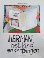 Herman het kind en de dingen 9789000029235 Harrie Geelen, Boeken, Gelezen, Harrie Geelen, Verzenden