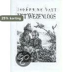 Het wezenloos 9789026982675 Joséphine Vast, Verzenden, Gelezen, Joséphine Vast