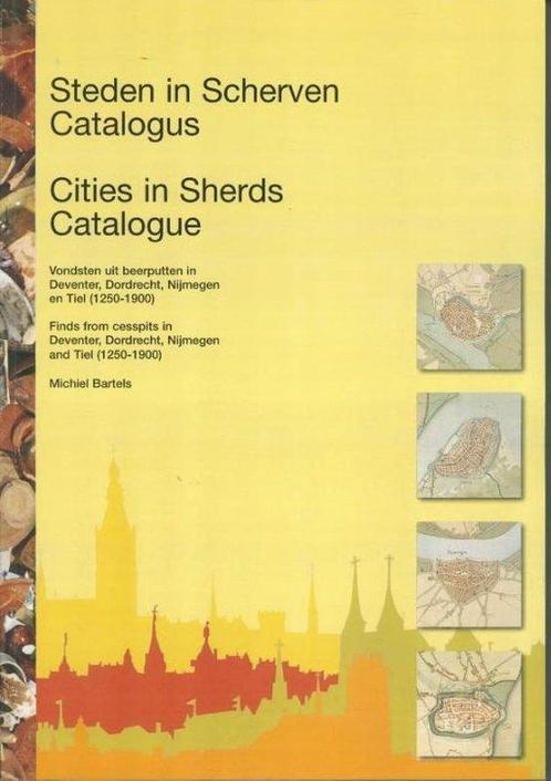 9789089320407 Steden in scherven / Cities in Sherds, Boeken, Studieboeken en Cursussen, Zo goed als nieuw, Verzenden