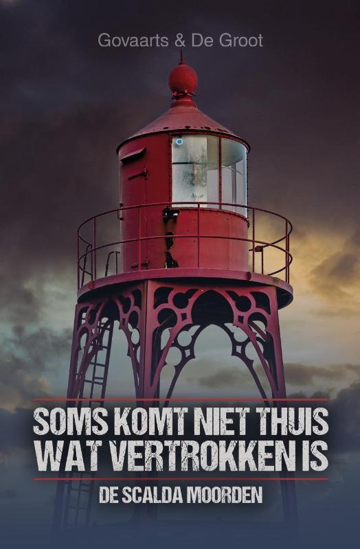 Soms komt niet thuis wat vertrokken is / De Scalda Moorden, Boeken, Detectives, Zo goed als nieuw, Verzenden