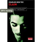 Claim / De Geus 9789044525502 Charles den Tex, Verzenden, Gelezen, Charles den Tex