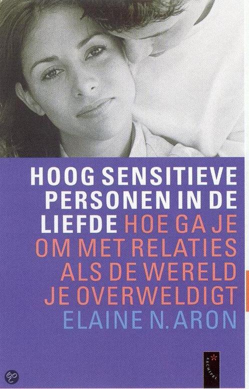 Hoog sensitieve personen in de liefde 9789063050696, Boeken, Psychologie, Gelezen, Verzenden