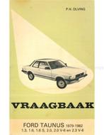 1979 - 1982 FORD TAUNUS 1.3 | 1.6 | 1.6 S | 2.0 | 2.0 V6 |, Nieuw, Ford, Author