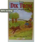 Toen Dik Trom een jongen was 8710818333338 Kieviet, Verzenden, Gelezen, Kieviet