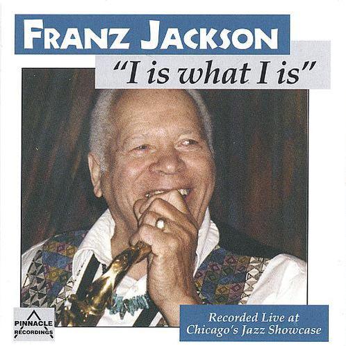 cd - Franz Jackson And The Jazz Entertainers - I Is What..., Cd's en Dvd's, Cd's | Jazz en Blues, Zo goed als nieuw, Verzenden