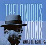 cd - Thelonious Monk - Montreal Jazz Festival 65, Cd's en Dvd's, Cd's | Jazz en Blues, Verzenden, Nieuw in verpakking