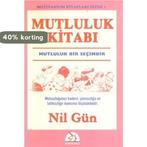 Mutluluk Kitabi 9789756744277 Nil Gün, Boeken, Verzenden, Gelezen, Nil Gün