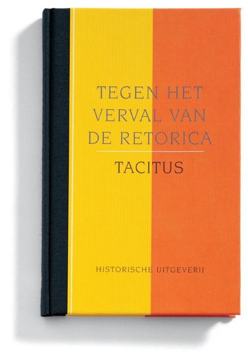 Tegen het verval van de retorica / Filosofie & retorica / 11, Boeken, Literatuur, Zo goed als nieuw, Verzenden