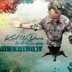 cd digi - Karl W. Davis &amp; The Sweetpeas - Its High Time, Cd's en Dvd's, Cd's | R&B en Soul, Zo goed als nieuw, Verzenden