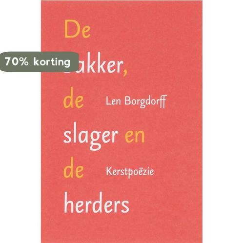 De Bakker, De Slager En De Herders 9789023992448, Boeken, Gedichten en Poëzie, Gelezen, Verzenden