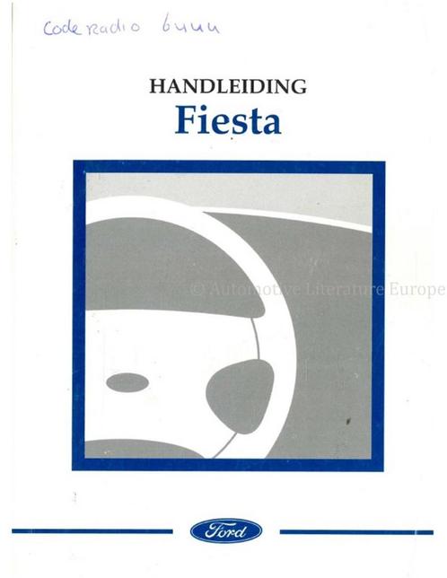2003 FORD FIESTA INSTRUCTIEBOEKJE NEDERLANDS, Auto diversen, Handleidingen en Instructieboekjes