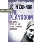 The Playroom 9780752864815 John Connor, Verzenden, Gelezen, John Connor
