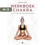 Werkboek chakra 9789401302067 Anodea Judith, Boeken, Verzenden, Zo goed als nieuw, Anodea Judith