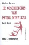 De geschiedenis van Petra Mihalcea eindstation derde boek