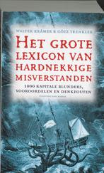 Grote Lexicon Van Hardnekkige Misverstanden 9789035130142, Boeken, Encyclopedieën, Gelezen, Verzenden, Walter Kramer, Denis Krämer