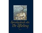 Sprookjesboek van De Efteling 9789021666761, Boeken, Verzenden, Zo goed als nieuw