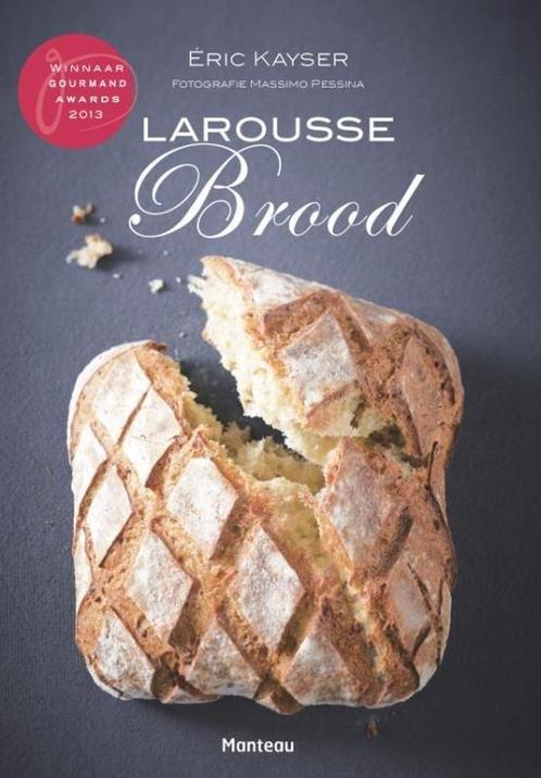9789022330470 Larousse brood Eric Kayser, Boeken, Kookboeken, Nieuw, Verzenden